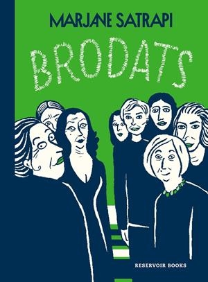 BRODATS | 9788418052019 | SATRAPI, MARJANE | Llibreria La Font de Mimir - Llibreria online Barcelona - Comprar llibres català i castellà
