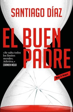 EL BUEN PADRE | 9788417910990 | DÍAZ, SANTIAGO | Llibreria La Font de Mimir - Llibreria online Barcelona - Comprar llibres català i castellà