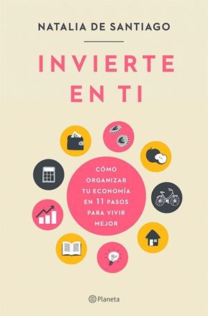 INVIERTE EN TI | 9788408237204 | SANTIAGO, NATALIA DE | Llibreria La Font de Mimir - Llibreria online Barcelona - Comprar llibres català i castellà