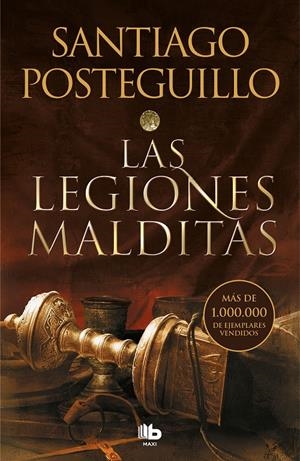 LAS LEGIONES MALDITAS (TRILOGÍA AFRICANUS 2) | 9788413143149 | POSTEGUILLO, SANTIAGO | Llibreria La Font de Mimir - Llibreria online Barcelona - Comprar llibres català i castellà
