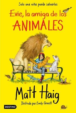 EVIE, LA AMIGA DE LOS ANIMALES | 9788408227014 | HAIG, MATT | Llibreria La Font de Mimir - Llibreria online Barcelona - Comprar llibres català i castellà