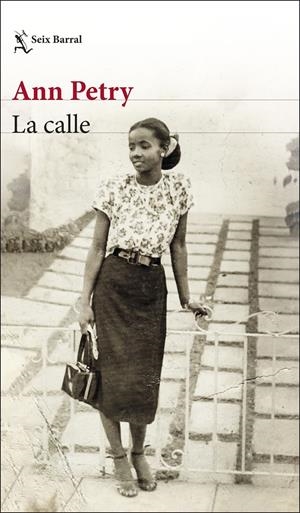 LA CALLE | 9788432237614 | PETRY, ANN | Llibreria La Font de Mimir - Llibreria online Barcelona - Comprar llibres català i castellà