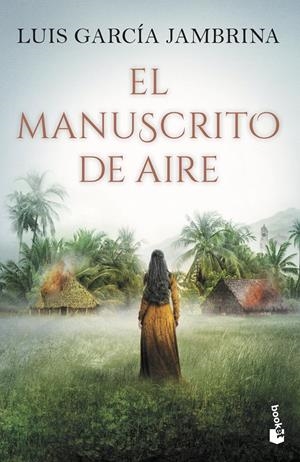 EL MANUSCRITO DE AIRE | 9788467061406 | GARCÍA JAMBRINA, LUIS | Llibreria La Font de Mimir - Llibreria online Barcelona - Comprar llibres català i castellà