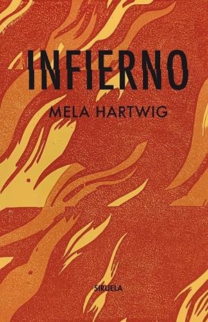 INFIERNO | 9788418436529 | HARTWING, MELA | Llibreria La Font de Mimir - Llibreria online Barcelona - Comprar llibres català i castellà