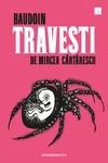 TRAVESTI, DE MIRCEA CARTARESCU | 9788417553289 | BAUDOIN EDMUND / CARTARESCU MIRCEA | Llibreria La Font de Mimir - Llibreria online Barcelona - Comprar llibres català i castellà