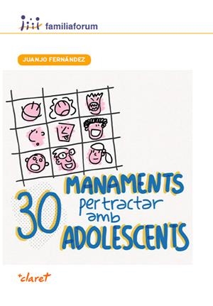 30 MANAMENTS PER TRACTAR AMB ADOLESCENTS | 9788498469462 | FERNÁNDEZ SOLA, JUANJO | Llibreria La Font de Mimir - Llibreria online Barcelona - Comprar llibres català i castellà