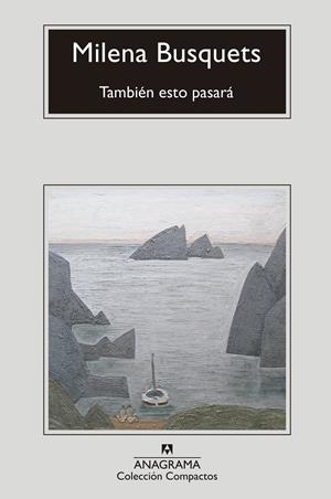 TAMBIÉN ESTO PASARÁ | 9788433960818 | BUSQUETS, MILENA | Llibreria La Font de Mimir - Llibreria online Barcelona - Comprar llibres català i castellà
