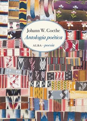 ANTOLOGÍA POÉTICA | 9788490657300 | GOETHE, JOHANN W. | Llibreria La Font de Mimir - Llibreria online Barcelona - Comprar llibres català i castellà