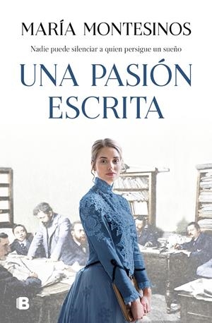 UNA PASIÓN ESCRITA | 9788466668712 | MONTESINOS, MARÍA | Llibreria La Font de Mimir - Llibreria online Barcelona - Comprar llibres català i castellà
