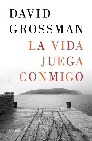 LA VIDA JUEGA CONMIGO | 9788426407511 | GROSSMAN, DAVID | Llibreria La Font de Mimir - Llibreria online Barcelona - Comprar llibres català i castellà