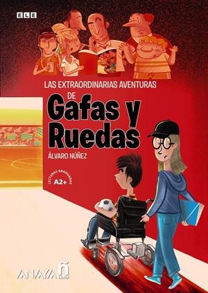 LAS EXTRAORDINARIAS AVENTURAS DE GAFAS Y RUEDAS. | 9788469887295 | NÚÑEZ SAGREDO, ÁLVARO | Llibreria La Font de Mimir - Llibreria online Barcelona - Comprar llibres català i castellà