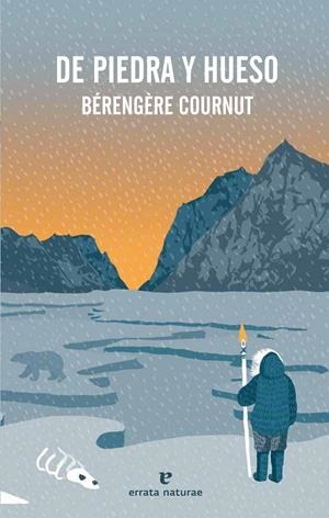DE PIEDRA Y HUESO | 9788417800703 | COURNUT, BÉRENGÈRE | Llibreria La Font de Mimir - Llibreria online Barcelona - Comprar llibres català i castellà