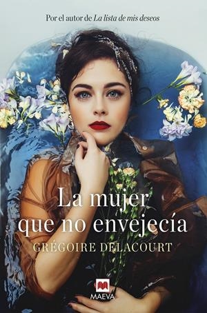LA MUJER QUE NO ENVEJECÍA | 9788417708863 | DELACOURT, GRÉGOIRE | Llibreria La Font de Mimir - Llibreria online Barcelona - Comprar llibres català i castellà