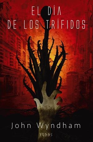 EL DÍA DE LOS TRÍFIDOS | 9788413621487 | WYNDHAM, JOHN | Llibreria La Font de Mimir - Llibreria online Barcelona - Comprar llibres català i castellà