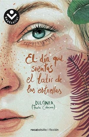 EL DÍA QUE SIENTAS EL LATIR DE LAS ESTRELLAS | 9788417821340 | (PAOLA CALASANZ), DULCINEA | Llibreria La Font de Mimir - Llibreria online Barcelona - Comprar llibres català i castellà