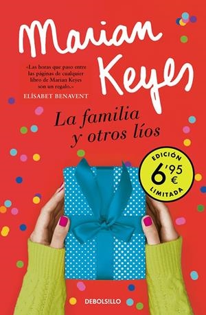 LA FAMILIA Y OTROS LÍOS (EDICIÓN LIMITADA A PRECIO ESPECIAL) | 9788466354837 | KEYES, MARIAN | Llibreria La Font de Mimir - Llibreria online Barcelona - Comprar llibres català i castellà