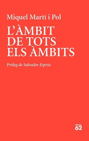 L'ÀMBIT DE TOTS ELS ÀMBITS | 9788429779233 | MARTÍ I POL, MIQUEL | Llibreria La Font de Mimir - Llibreria online Barcelona - Comprar llibres català i castellà