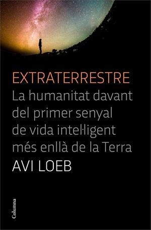 EXTRATERRESTRE | 9788466427456 | LOEB, AVI | Llibreria La Font de Mimir - Llibreria online Barcelona - Comprar llibres català i castellà