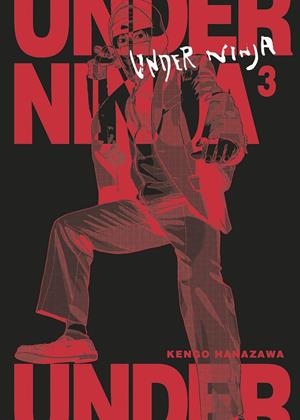 UNDER NINJA 03 | 9788467944150 | KENGO HANAZAWA | Llibreria La Font de Mimir - Llibreria online Barcelona - Comprar llibres català i castellà