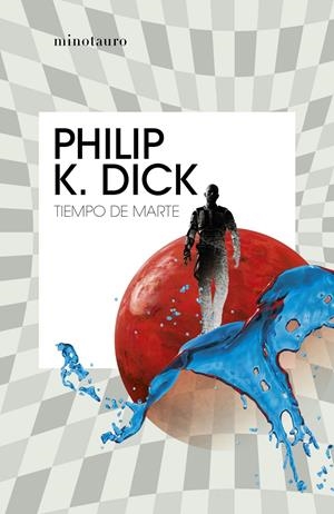 TIEMPO DE MARTE | 9788445007358 | DICK, PHILIP K. | Llibreria La Font de Mimir - Llibreria online Barcelona - Comprar llibres català i castellà