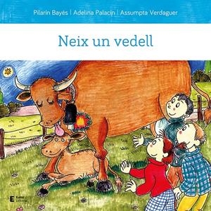 NEIX UN VEDELL | 9788497667210 | PALACÍN PEGUERA, ADELINA/BAYÉS LUNA, PILARÍN/VERDAGUER DODAS, ASSUMPTA | Llibreria La Font de Mimir - Llibreria online Barcelona - Comprar llibres català i castellà