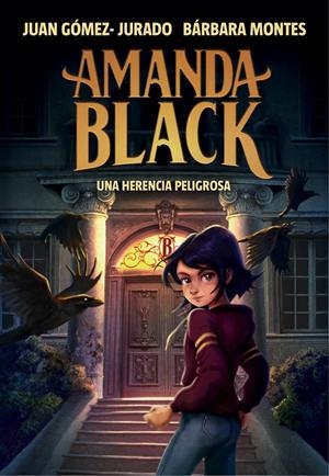 UNA HERENCIA PELIGROSA (AMANDA BLACK 1) | 9788417921378 | GÓMEZ-JURADO, JUAN/MONTES, BÁRBARA | Llibreria La Font de Mimir - Llibreria online Barcelona - Comprar llibres català i castellà