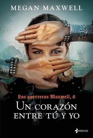 LAS GUERRERAS MAXWELL, 6. UN CORAZÓN ENTRE TÚ Y YO | 9788408237167 | MAXWELL, MEGAN | Llibreria La Font de Mimir - Llibreria online Barcelona - Comprar llibres català i castellà