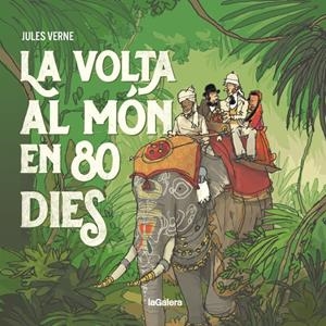 LA VOLTA AL MÓN EN 80 DIES | 9788424667658 | VERNE, JULES | Llibreria La Font de Mimir - Llibreria online Barcelona - Comprar llibres català i castellà