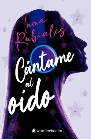 CÁNTAME AL OÍDO | 9788418509070 | RUBIALES, INMA | Llibreria La Font de Mimir - Llibreria online Barcelona - Comprar llibres català i castellà