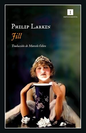 JILL | 9788417553876 | LARKIN, PHILIP | Llibreria La Font de Mimir - Llibreria online Barcelona - Comprar llibres català i castellà