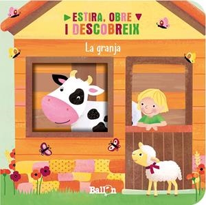 ESTIRA, OBRE I DESCOBREIX - LA GRANJA | 9789403221786 | BALLON | Llibreria La Font de Mimir - Llibreria online Barcelona - Comprar llibres català i castellà