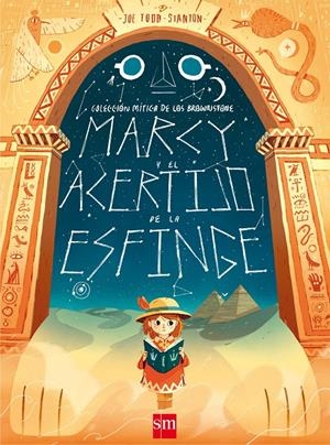 MARCY Y EL ACERTIJO DE LA ESFINGE | 9788491073024 | TODD-STANTON, JOE | Llibreria La Font de Mimir - Llibreria online Barcelona - Comprar llibres català i castellà