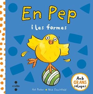 EN PEP I LES FORMES | 9788466147514 | DENCHFIELD, NICK | Llibreria La Font de Mimir - Llibreria online Barcelona - Comprar llibres català i castellà