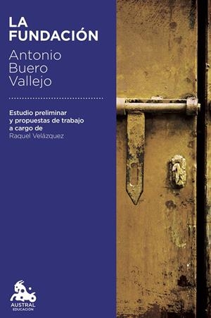 LA FUNDACIÓN | 9788467060003 | BUERO VALLEJO, ANTONIO | Llibreria La Font de Mimir - Llibreria online Barcelona - Comprar llibres català i castellà