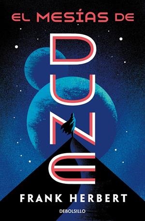 EL MESÍAS DE DUNE (LAS CRÓNICAS DE DUNE 2) | 9788466356961 | HERBERT, FRANK | Llibreria La Font de Mimir - Llibreria online Barcelona - Comprar llibres català i castellà