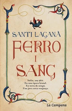 FERRO I SANG | 9788416863709 | LAGANÀ, SANTI | Llibreria La Font de Mimir - Llibreria online Barcelona - Comprar llibres català i castellà