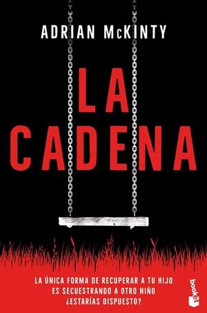 LA CADENA | 9788408238058 | MCKINTY, ADRIAN | Llibreria La Font de Mimir - Llibreria online Barcelona - Comprar llibres català i castellà