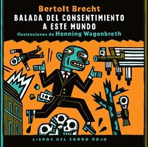 BALADA DEL CONSENTIMIENTO A ESTE MUNDO | 9788412078886 | BRECHT, BERTOLT | Llibreria La Font de Mimir - Llibreria online Barcelona - Comprar llibres català i castellà
