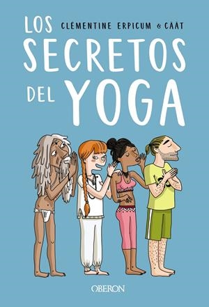 LOS SECRETOS DEL YOGA | 9788441543317 | ERPICUM, CLÉMENTINE | Llibreria La Font de Mimir - Llibreria online Barcelona - Comprar llibres català i castellà