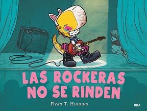 LAS ROCKERAS NO SE RINDEN | 9788427222632 | HIGGINS RYAN T. | Llibreria La Font de Mimir - Llibreria online Barcelona - Comprar llibres català i castellà