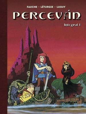 PERCEVAN. INTEGRAL 1 | 9788467944341 | FAUCHE - LETURGIE - LUGUY | Llibreria La Font de Mimir - Llibreria online Barcelona - Comprar llibres català i castellà