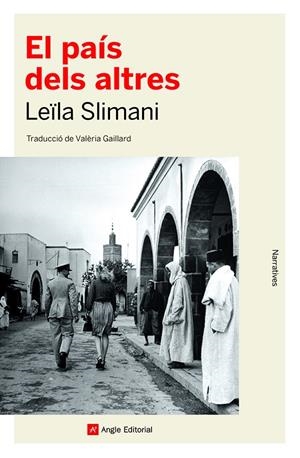 EL PAÍS DELS ALTRES | 9788418197529 | SLIMANI, LEÏLA | Llibreria La Font de Mimir - Llibreria online Barcelona - Comprar llibres català i castellà