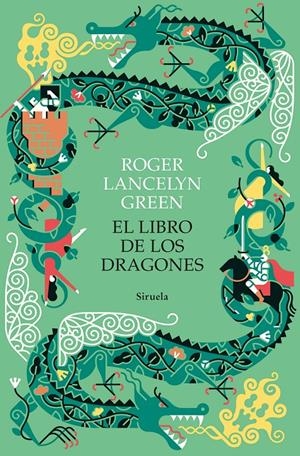 EL LIBRO DE LOS DRAGONES | 9788418436659 | GREEN, ROGER LANCELYN | Llibreria La Font de Mimir - Llibreria online Barcelona - Comprar llibres català i castellà