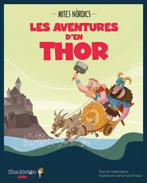 LES AVENTURES D'EN THOR | 9788413610337 | BAÑOS ROS, GISELA | Llibreria La Font de Mimir - Llibreria online Barcelona - Comprar llibres català i castellà
