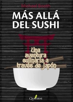 MÁS ALLÁ DEL SUSHI | 9788412106886 | BOOTH MICHAEL | Llibreria La Font de Mimir - Llibreria online Barcelona - Comprar llibres català i castellà