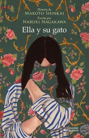 ELLA Y SU GATO | 9788418128554 | SHINKAI, MAROTO/NAGAKAWA, NARUKI | Llibreria La Font de Mimir - Llibreria online Barcelona - Comprar llibres català i castellà