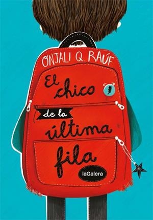 EL CHICO DE LA ÚLTIMA FILA | 9788424668679 | RAÚF, ONJALI Q. | Llibreria La Font de Mimir - Llibreria online Barcelona - Comprar llibres català i castellà
