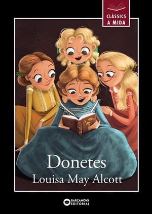 DONETES | 9788448952716 | ALCOTT, LOUISA MAY | Llibreria La Font de Mimir - Llibreria online Barcelona - Comprar llibres català i castellà