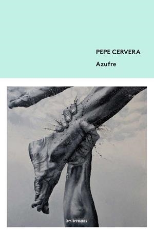 AZUFRE | 9788412291193 | CERVERA, PEPE | Llibreria La Font de Mimir - Llibreria online Barcelona - Comprar llibres català i castellà