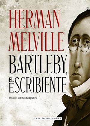 BARTLEBY, EL ESCRIBIENTE | 9788418395178 | MELVILLE, HERMAN | Llibreria La Font de Mimir - Llibreria online Barcelona - Comprar llibres català i castellà